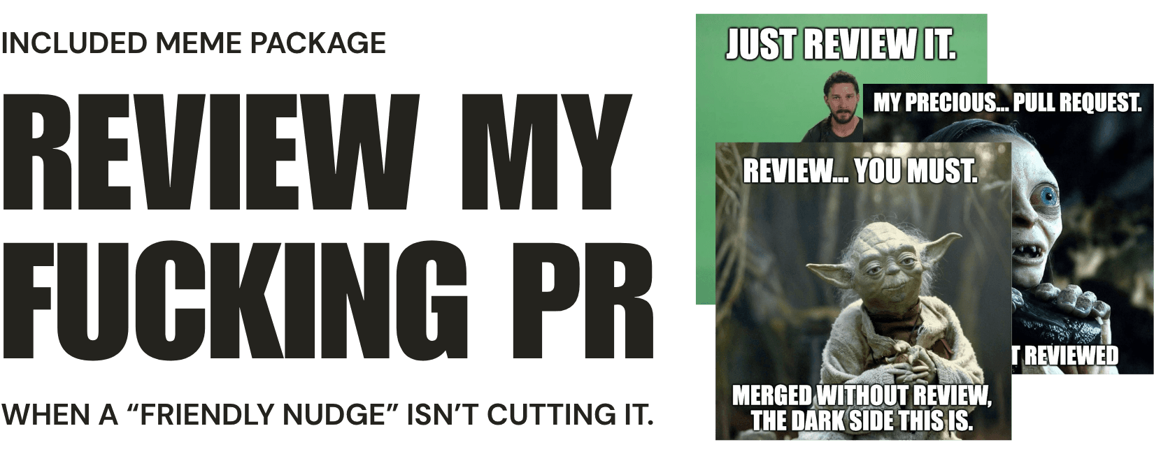 Review My Fucking PR — meme package