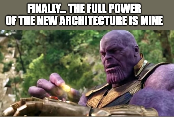 Thanos new architecture meme
