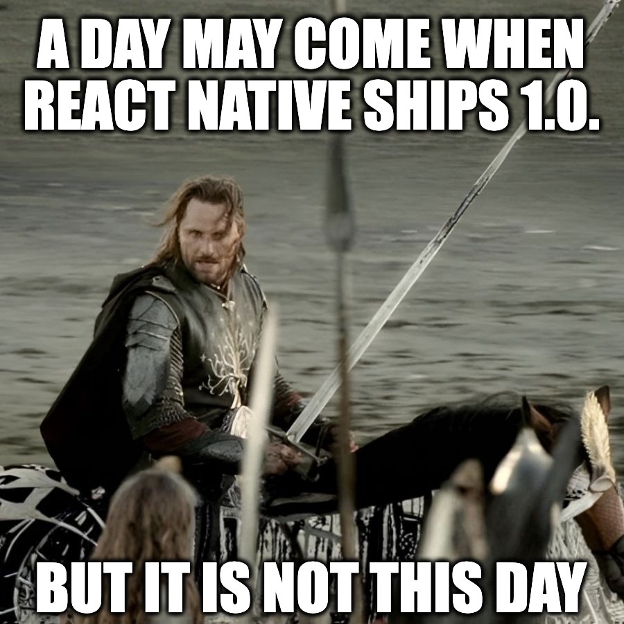 React Native 1.0 is not this day meme